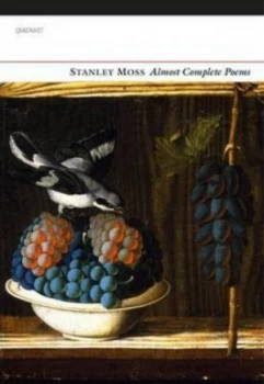 Image of Almost Complete Poems by Stanley Moss Book