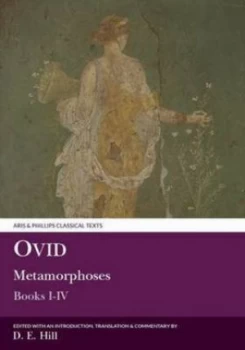 Image of Metamorphoses. I-Iv by D. E Hill Paperback