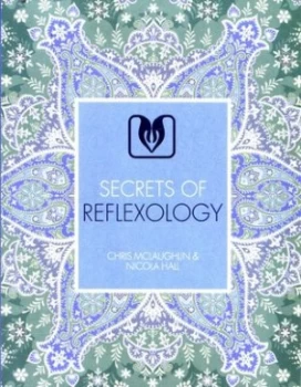 Image of Secrets of Reflexology by Chris Mclaughlin Book
