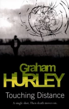 Image of Touching Distance by Graham Hurley Paperback