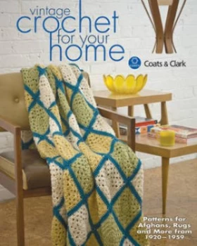 Image of Vintage Crochet for Your Home by Coats and Clark Book