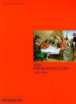 Image of The Pre-Raphaelites by Andrea Rose Paperback