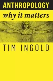 Image of Anthropology : Why It Matters