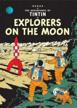Image of Explorers on the Moon by Herg Hardback