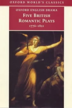 Image of British Romantic Plays by Paul Baines and Horace Walpole and Robert Southey and Joanna Baillie and Elizabeth Inchbald and George Gordon Byron Byro Boo