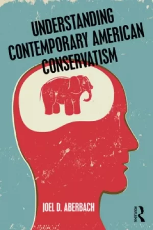 Image of Understanding Contemporary American Conservatism