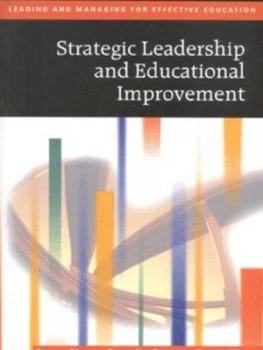 Image of Strategic Leadership and Educational Improvement by Margaret Preedy Paperback