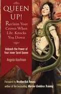 Image of queen up reclaim your crown when life knocks you down unleash the power of