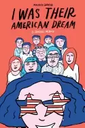 Image of i was their american dream a graphic memoir