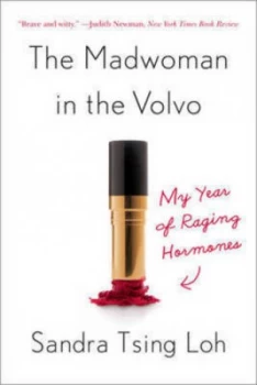 Image of The Madwoman in the Volvo by Sandra Tsing Loh Paperback