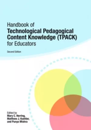 Image of Handbook of Technological Pedagogical Content Knowledge (TPACK) for Educators