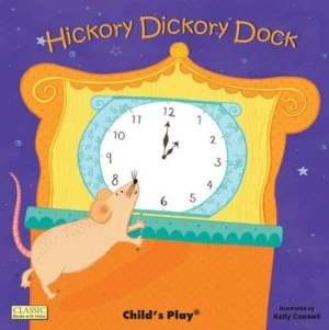 Image of Hickory Dickory Dock by Kelly Caswell Book