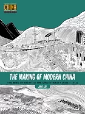 Image of making of modern china the ming dynasty to the qing dynasty 1368 1912