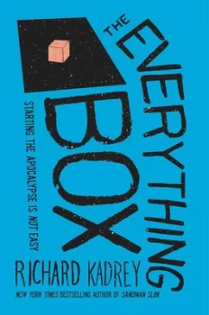 Image of The Everything Box by Richard Kadrey Hardback