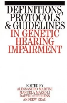 Image of Definitions Protocols and Guidelines in Genetic Hearing Impairment by Alessandro Martini Paperback