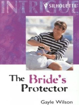 Image of The Brides Protector by Gayle Wilson Book