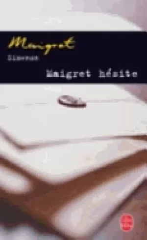 Image of maigret hesite