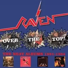 image of Over the Top!: The Neat Years 1981-1984