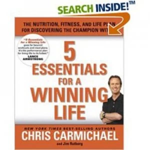 Image of 5 Essentials for a Winning Life by Chris Carmichael and Jim Rutberg Paperback