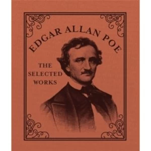 Image of Edgar Allan Poe : The Selected Works