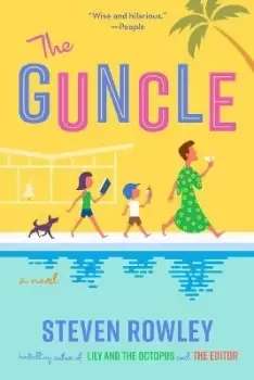 Image of The Guncle by Steven Rowley