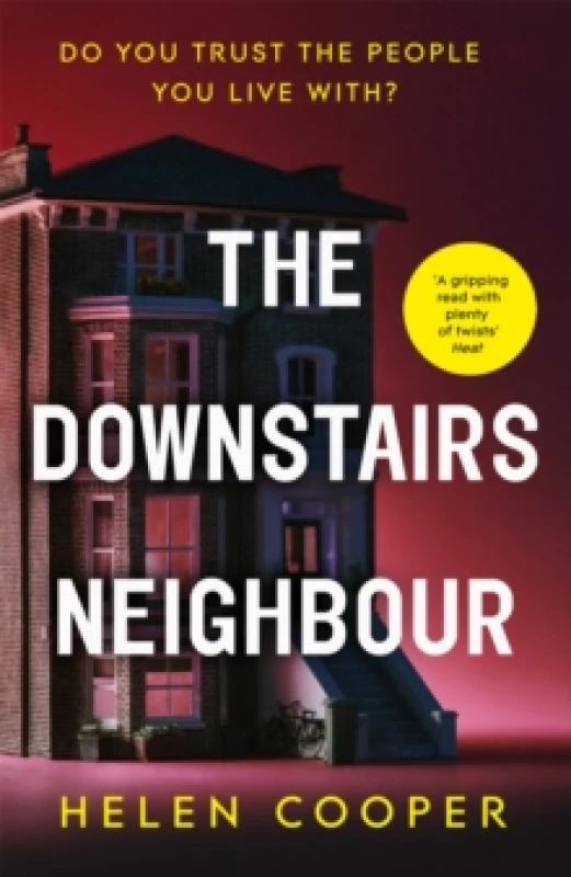 Image of The Downstairs Neighbour : The totally addictive psychological suspense thriller with a shocking twist Paperback / softback