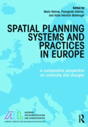 Image of Spatial Planning Systems and Practices in EuropeA Comparative Perspective on Continuity and Changes