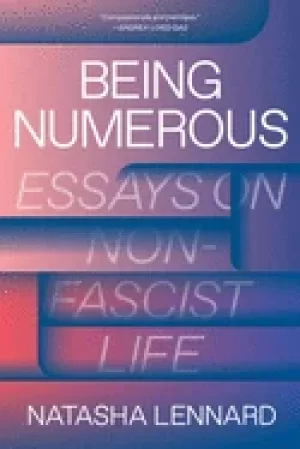 Image of being numerous essays on non fascist life