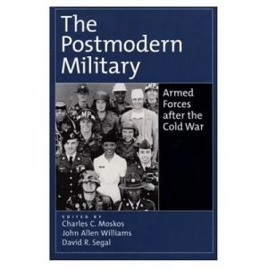 Image of The Postmodern Military by Charles C Moskos Paperback