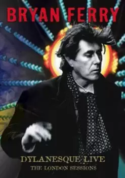 Image of Bryan Ferry: Dylanesque Live - The London Sessions - DVD - Used