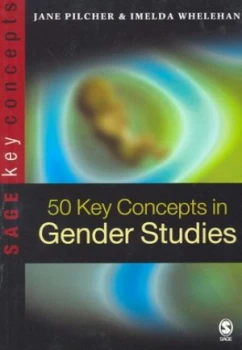 Image of Fifty Key Concepts in Gender Studies by Jane Pilcher Book