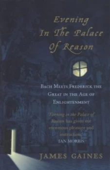 Image of Evening in the Palace of Reason by James Gaines Hardback