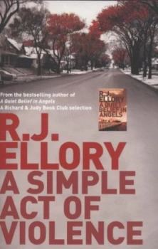 Image of A Simple Act of Violence by R.J. Ellory Paperback