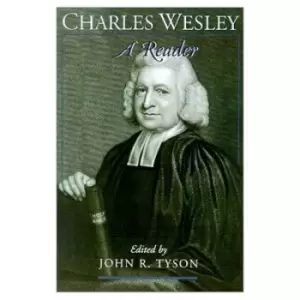 Image of Charles Wesley A Reader by Charles Wesley