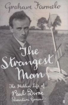 Image of The Strangest Man by Graham Farmelo Hardback