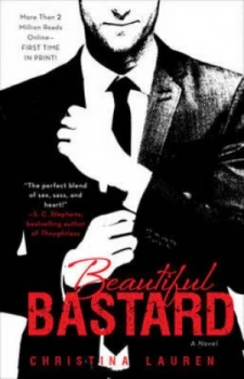 Image of Beautiful Bastard by Christina Lauren Paperback
