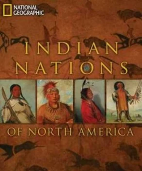 Image of Indian Nations of North America by National Geographic Hardback