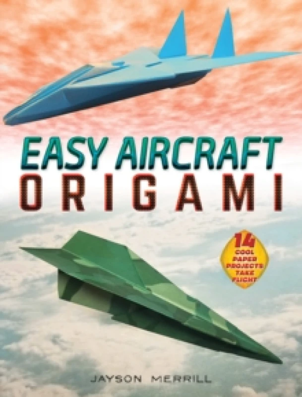 Image of Easy Aircraft Origami. Paperback. By Jayson Merrill Books