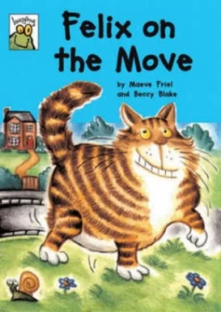 Image of Felix on the Move by Maeve Friel Paperback