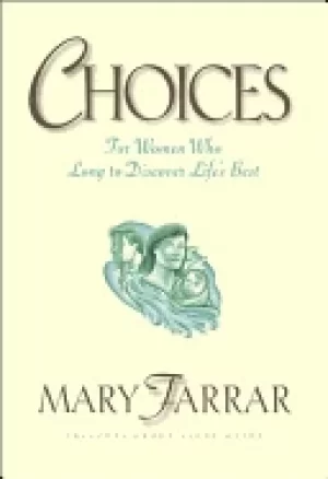 Image of choices For Her who long to discover lifes best