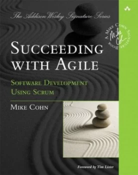 Image of Succeeding with Agile by Mike Cohn Paperback