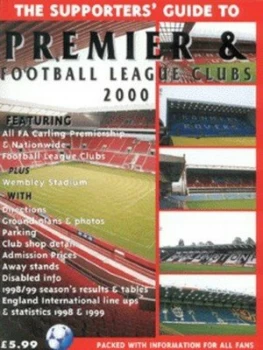 Image of The Supporters Guide to Premier and Football League Clubs 2000 by John Robinson Book