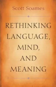 Image of Rethinking Language, Mind, and Meaning