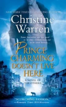 Image of Prince Charming Doesnt Live Here by Christine Warren Book