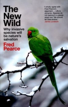 Image of The New Wild by Fred Pearce Paperback