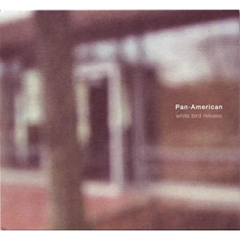 image of Pan American - White Bird Release CD