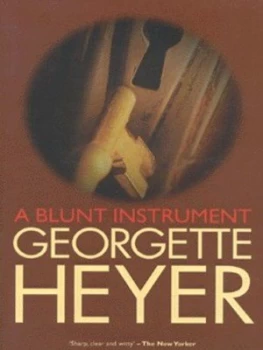 Image of A Blunt Instrument by Georgette Heyer Book
