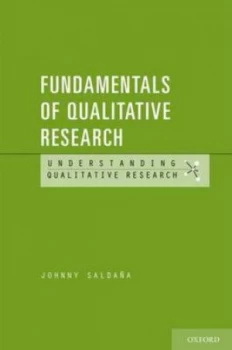 Image of Fundamentals of Qualitative Research by Johnny Saldaa Paperback