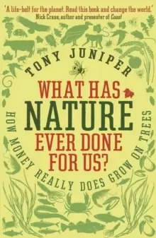 Image of What Has Nature Ever Done For Us? How Money Really Does Grow On Trees