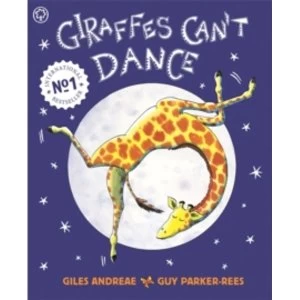 Image of Giraffes Can't Dance: International No. 1 Bestseller by Giles Andreae (Paperback, 2000)